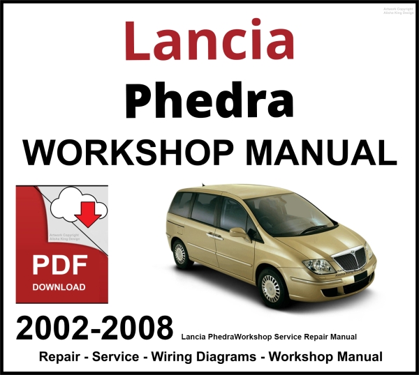 Lancia Phedra 2002-2008 Workshop and Service Manual PDF