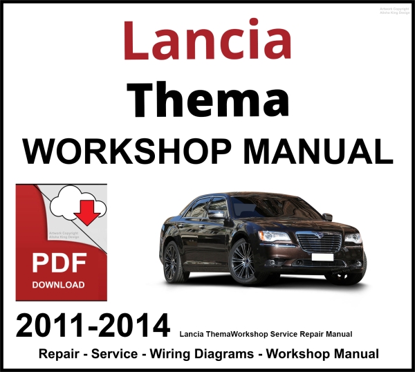 Lancia Thema 2011-2014 Workshop and Service Manual PDF