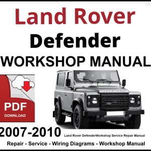 Land Rover Defender 2007-2010 Workshop and Service Manual PDF