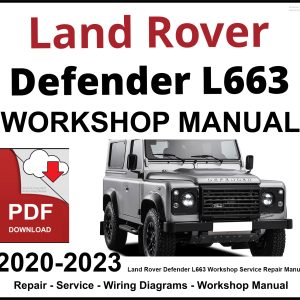 Land Rover Defender L663 Workshop and Service Manual PDF 2020-2023
