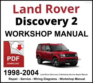 Land Rover Discovery 2 Workshop and Service Manual PDF