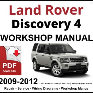 Land Rover Discovery 4 Workshop and Service Manual PDF