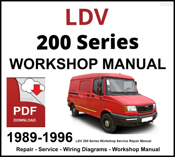 LDV 200 Series Workshop and Service Manual PDF