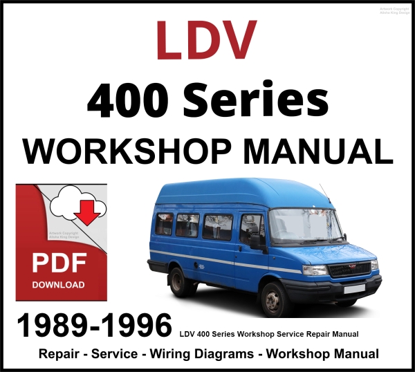 LDV 400 Series Workshop and Service Manual PDF