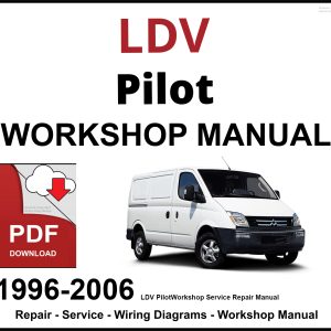 LDV Pilot Workshop and Service Manual PDF