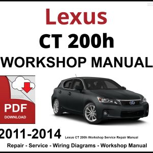 Lexus CT 200h Workshop and Service Manual 2011-2014