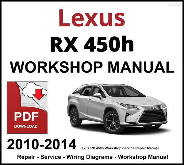 Lexus RX 450h Workshop and Service Manual PDF 2010-2014