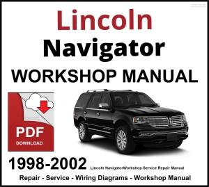 Lincoln Navigator 1998-2002 Workshop and Service Manual PDF