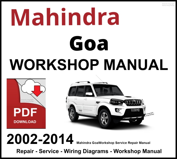 Mahindra Goa Workshop and Service Manual 2002-2014 PDF