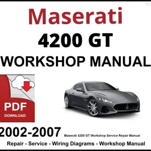 Maserati 4200 GT Workshop and Service Manual 2002-2007 PDF