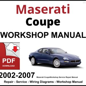 Maserati Coupe 2002-2007 Workshop and Service Manual PDF