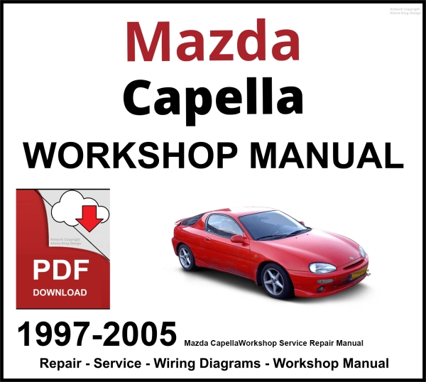 Mazda Capella Workshop and Service Manual 1997-2005 PDF