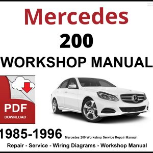 Mercedes 200 Workshop and Service Manual