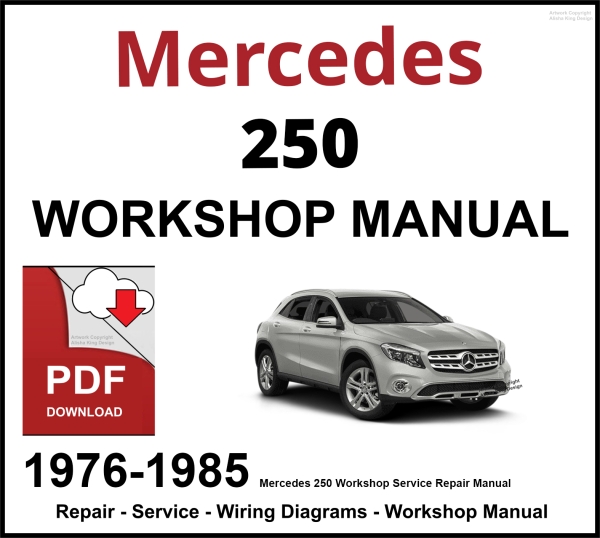 Mercedes 250 Workshop and Service Manual PDF