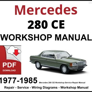Mercedes 280 CE Workshop and Service Manual PDF