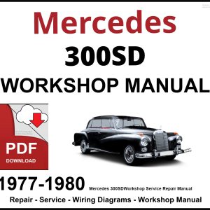 Mercedes 300SD Workshop and Service Manual PDF