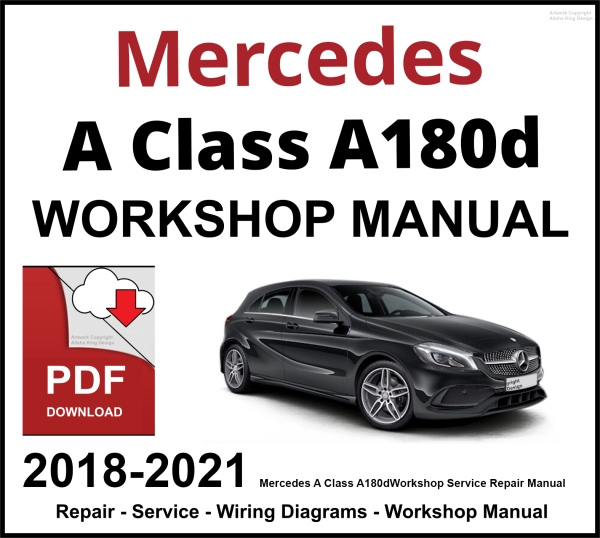 Mercedes A Class A180d Workshop and Service Manual