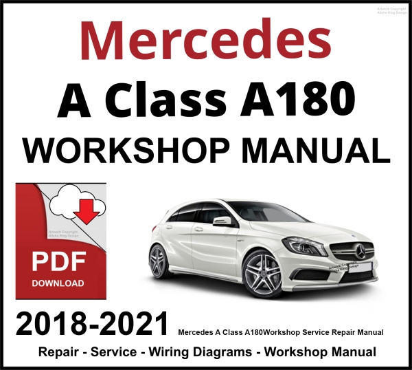 Mercedes A Class A180 Workshop and Service Manual