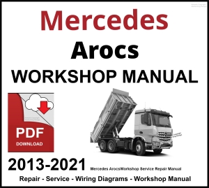 Mercedes Arocs Workshop and Service Manual