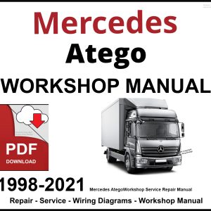 Mercedes Atego Workshop and Service Manual