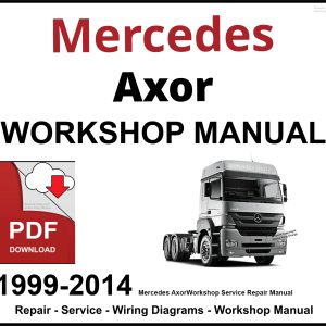 Mercedes Axor Workshop and Service Manual