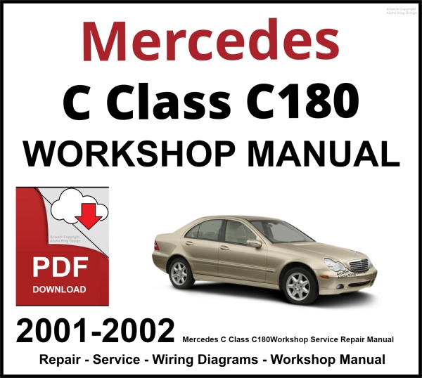 Mercedes C Class C180 2001-2002 Workshop and Service Manual