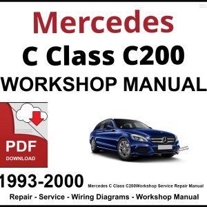 Mercedes C Class C200 Workshop and Service Manual 1993-2000