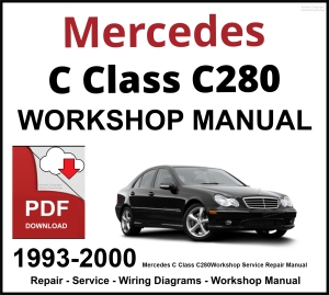 Mercedes C Class C280 Workshop and Service Manual 1993-2000