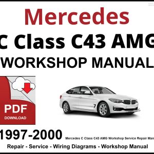 Mercedes C Class C43 AMG Workshop and Service Manual 1997-2000