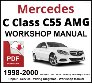 Mercedes C Class C55 AMG Workshop and Service Manual 1998-2000