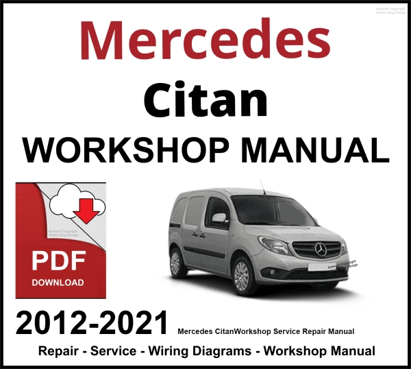 Mercedes Citan Workshop and Service Manual