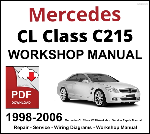 Mercedes CL Class C215 Workshop and Service Manual