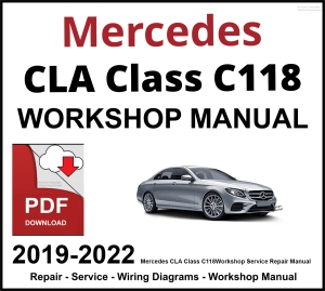 Mercedes CLA Class C118 Workshop Service Repair Manual