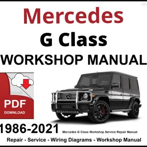Mercedes G Class Workshop and Service Manual