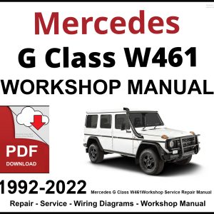 Mercedes G Class W461 Workshop and Service Manual