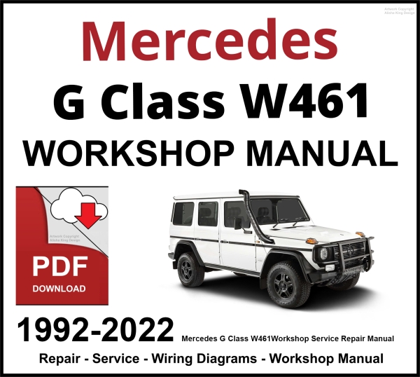 Mercedes G Class W461 Workshop and Service Manual