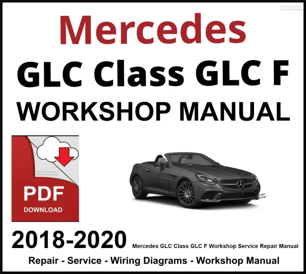 Mercedes GLC Class GLC F-Cell 4MATIC 2018-2020 Workshop and Service Manual