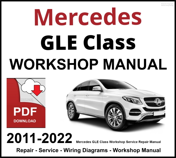 Mercedes GLE Class Workshop and Service Manual