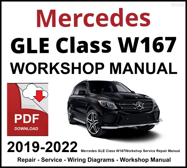 Mercedes GLE Class W167 Workshop and Service Manual