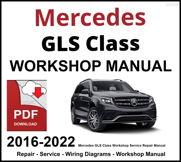 Mercedes GLS Class Workshop and Service Manual