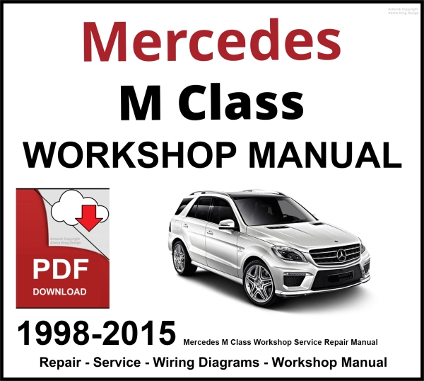 Mercedes M Class Workshop and Service Manual