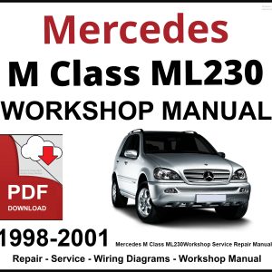 Mercedes ML Class ML230 Workshop and Service Manual