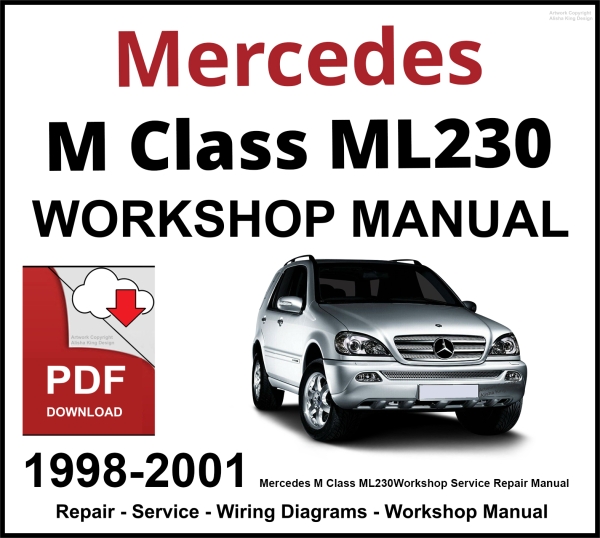 Mercedes ML Class ML230 Workshop and Service Manual