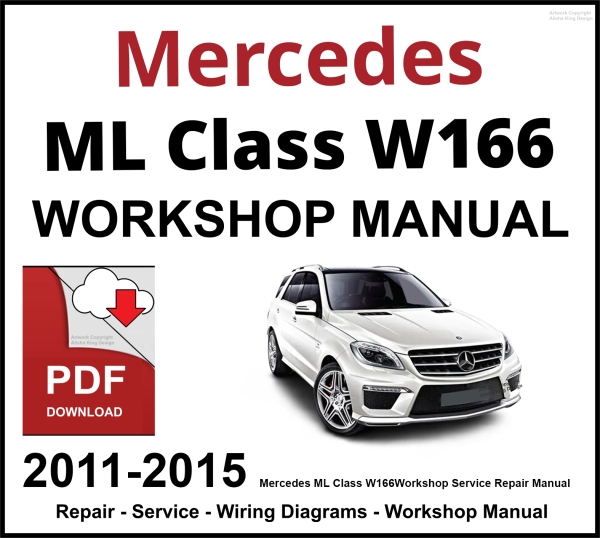 Mercedes ML Class W166 Workshop and Service Manual