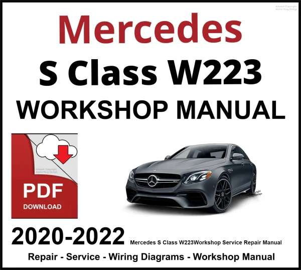 Mercedes S Class W223 Workshop and Service Manual