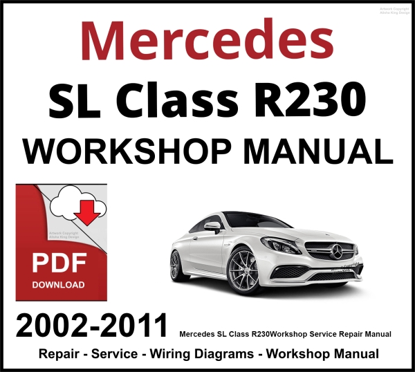 Mercedes SL Class R230 Workshop and Service Manual