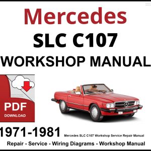 Mercedes SLC C107 Workshop and Service Manual PDF
