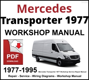 Mercedes Transporter 1977-1995 Workshop and Service Manual PDF