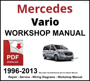 Mercedes Vario Workshop and Service Manual