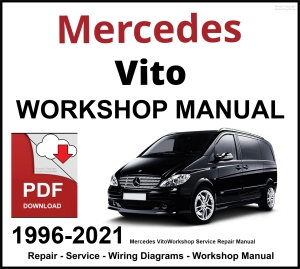 Mercedes Vito Workshop and Service Manual